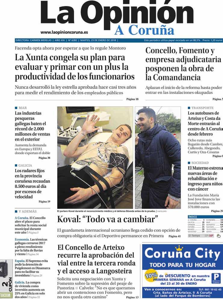 La Opinión A Coruña La Coruña Prensa: Tirada: Difusión: Diaria 5.561 Ejemplares 4.