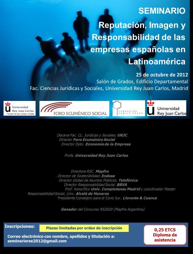 Seminario Reputación, Imagen y Responsabilidad de las Empresas Españolas en Latinoamérica, 25 de octubre de 2012 (Madrid).