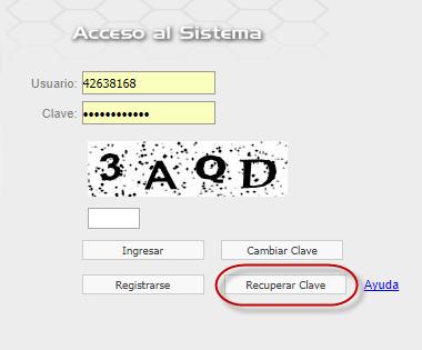 Recuperar Clave 1) Ingresar la dirección URL del sistema en un navegador web, y se mostrará la pantalla de logueo (ver figura 1).