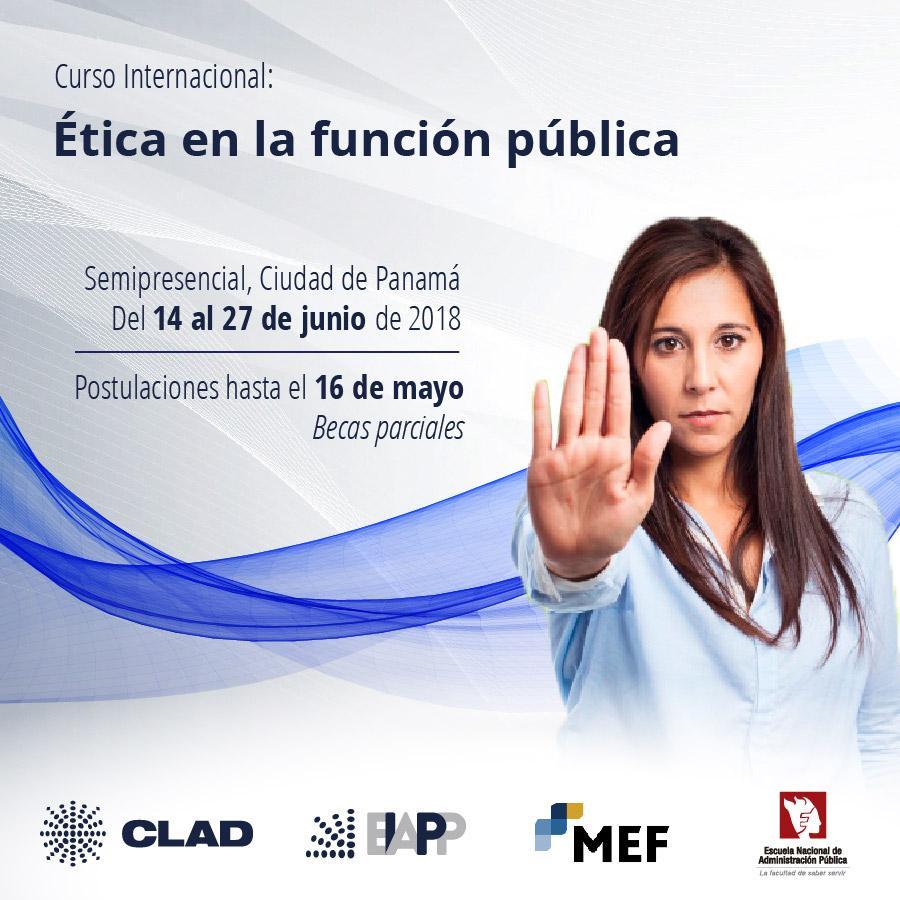 La Escuela Iberoamericana de Administración y Políticas Públicas (EIAPP), en el marco del Programa Académico 2017-2018, junto a la Escuela Nacional de Administración Pública (ENAP) de Perú y el