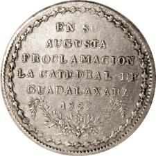 AU 578. 1822. A. Agustín I, Emperador Constitucional de Mejio; Lo Juro el 8 de Diciembre del Año 1822, La M.N.C. de Oajaca, 1822.