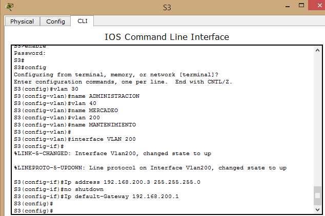 Interface VLAN 200 Ip address 192.168.200.3 255.255.255.0 No shutdown exit Ip default-gateway 192.168.200.1 Ilustración 11. Command Line Interface. VLAN 200 S3.