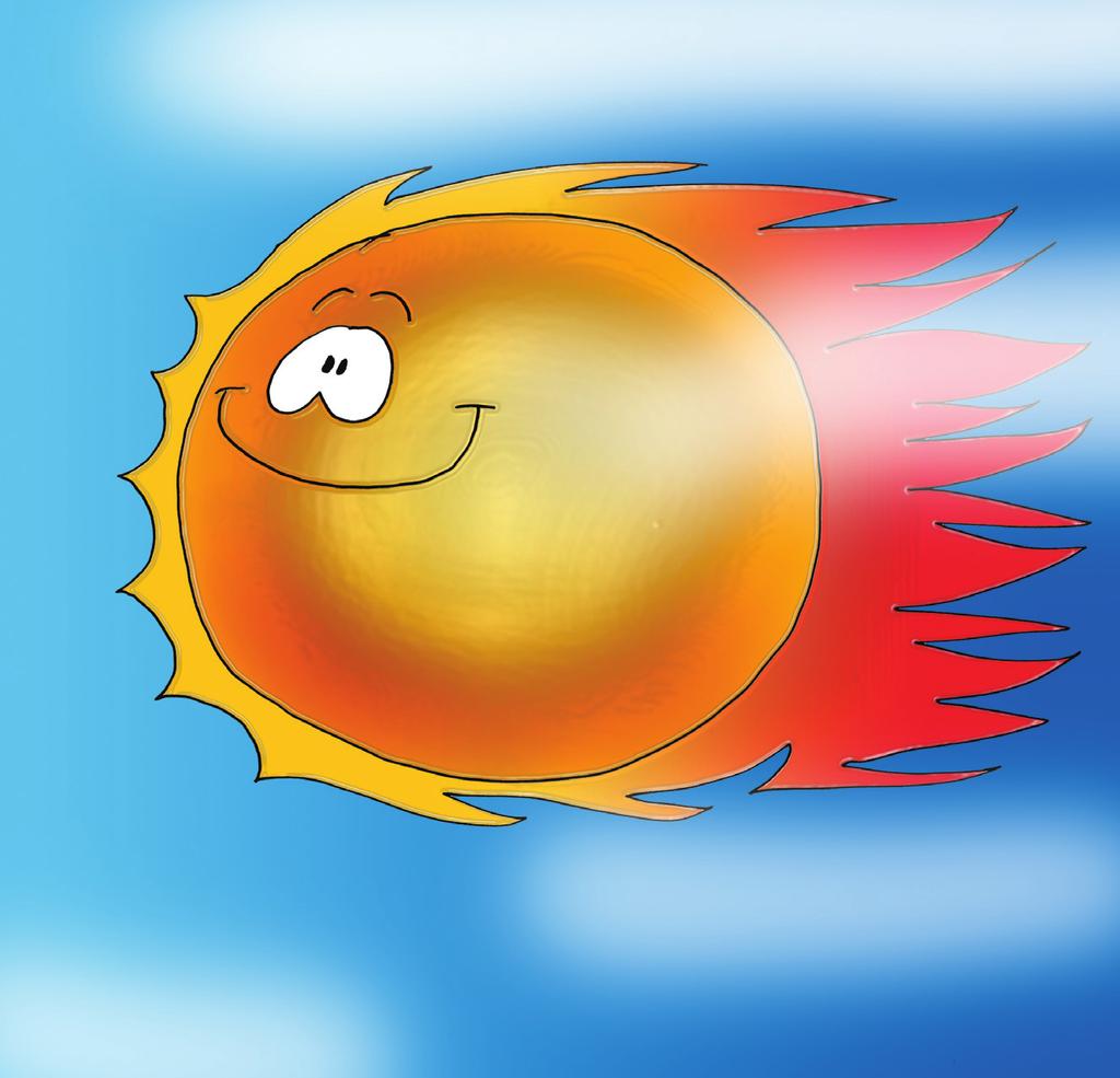 424 Guau! En el Sol hay viento! Adivina cómo se llama? Viento solar! Está formado por gases que flotan en todas direcciones y son despedidos por el Sol.