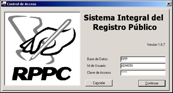 Accesar al Sistema Para accesar al sistema se debe tener contratado el sistema de enlace remoto mediante la pagina de Internet del RPPC.