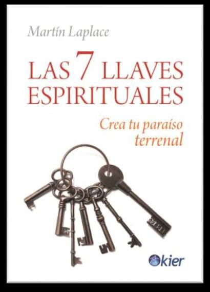 Las 7 llaves espirituales Autor: Martín Laplace 306 páginas Cód. interno: 22580 ISBN: 9789501729436 Precio: $12.