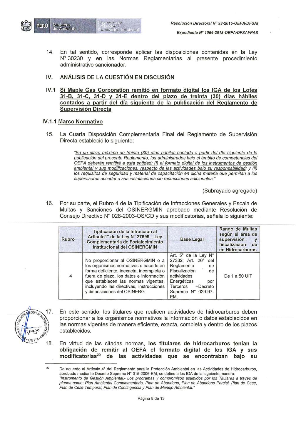 Resolución Directora/ N 93-2015-0EFAIDFSA/ Expediente N 1064-2013-0EFA/DFSAIIPAS 14. IV.