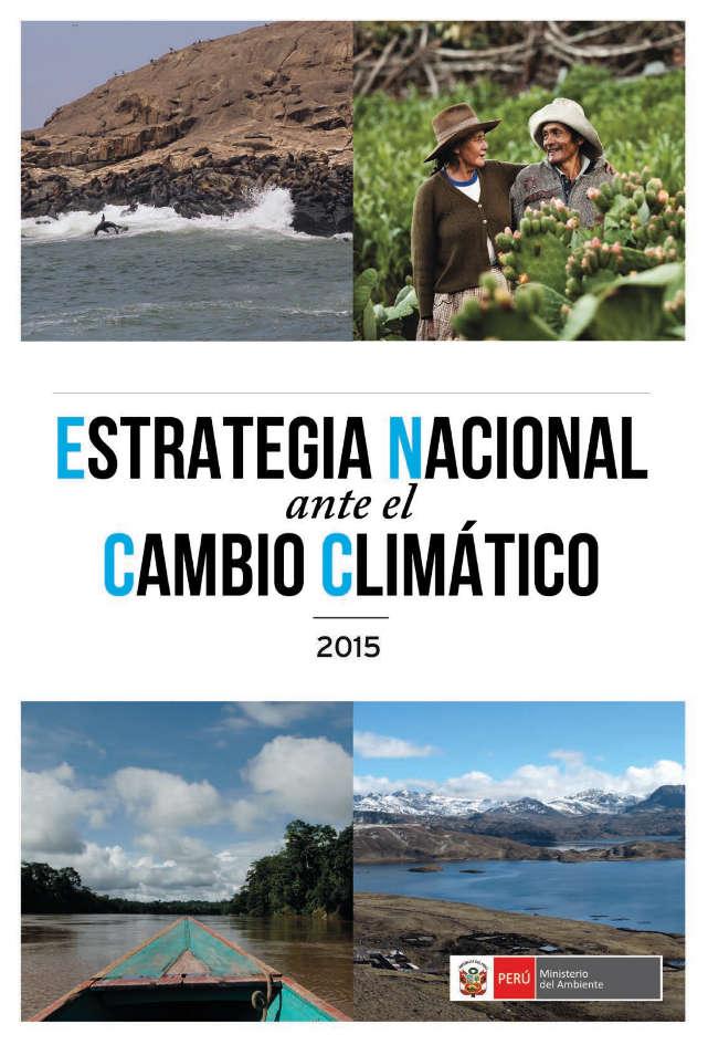 Avances y estado actual de la gestión del cambio climático en el Perú OBJETIVOS La población, los