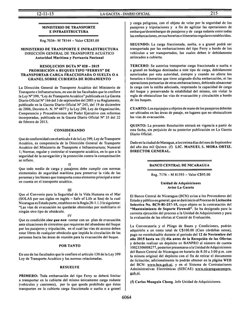 MINISTERIO DE TRANSPORTE E INFRAESTRUCTURA Reg.7036- M 78144 - Valor C$285.