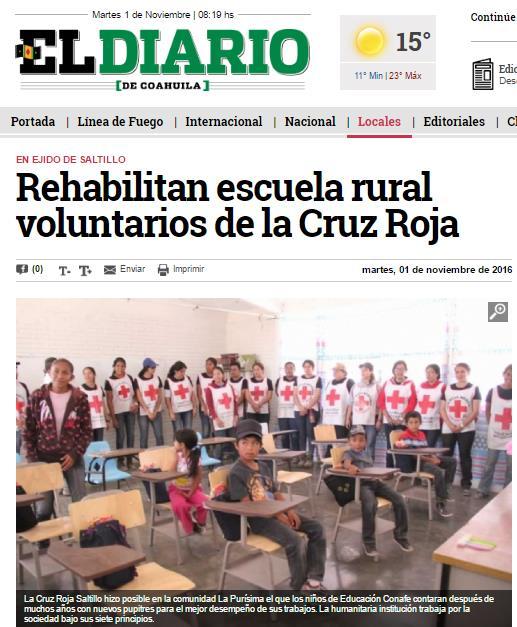 1 de noviembre de 2016 Rehabilitan escuela rural voluntarios de la Cruz Roja COAHUILA / Cincuenta voluntarios de la Cruz Roja Saltillo unieron sus esfuerzos para beneficio de niños de la escuela del