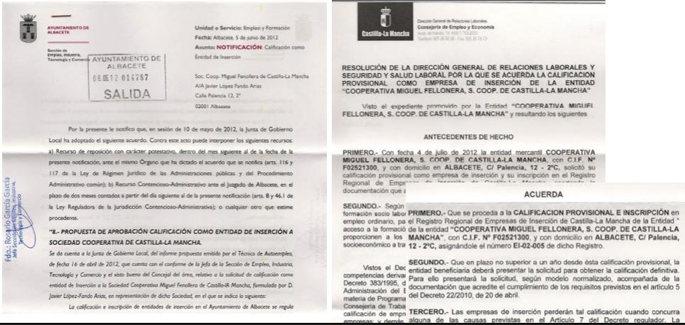 Calificaciones: 7. Calificación de empresa de inserción laboral por el Ayuntamiento de Albacete. 8.