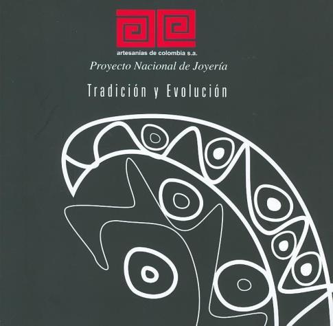 PROYECTO NACIONAL DE JOYERÍA 2005 Este folleto presenta una síntesis del proyecto de Mejoramiento y competitividad de la joyería colombiana, diseñado y ejecutado en el marco del Programa Nacional de