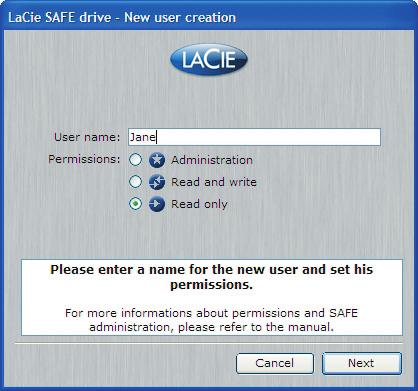 6. Cómo utilizar la unidad LaCie SAFE página 26 6.2.3. Cómo cambiar un perfil de usuario Fig. 6.2.12 Interfaz de administración de usuarios en Windows 1.