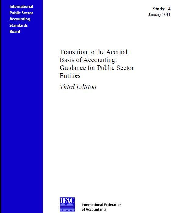 Estudio 14 Transición a la base contable del devengo Orientación para las entidades del sector público, 3 Ed. Colabora con las entidades del sector público en el proceso de la adopción de IPSAS.