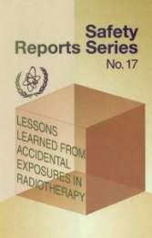 ADEMÁS DE LAS CUESTIONES DE SEGURIDAD El documento número 17 del safety report series del IAEA Lessons learned from