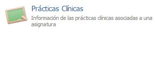 el número de alumnos y el horario Información de las prácticas clínicas asociadas a la unidad clínica.