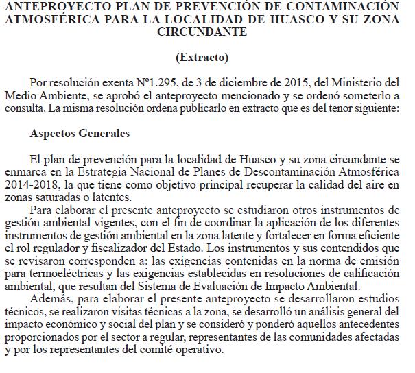 Contenidos del Anteproyecto de Plan de Prevención de Huasco Resolución exenta Nº1.295 (03.12.2015) 1211 Capítulos: I. Fundamentos II. Objetivo del plan y antecedentes de la zona latente III.