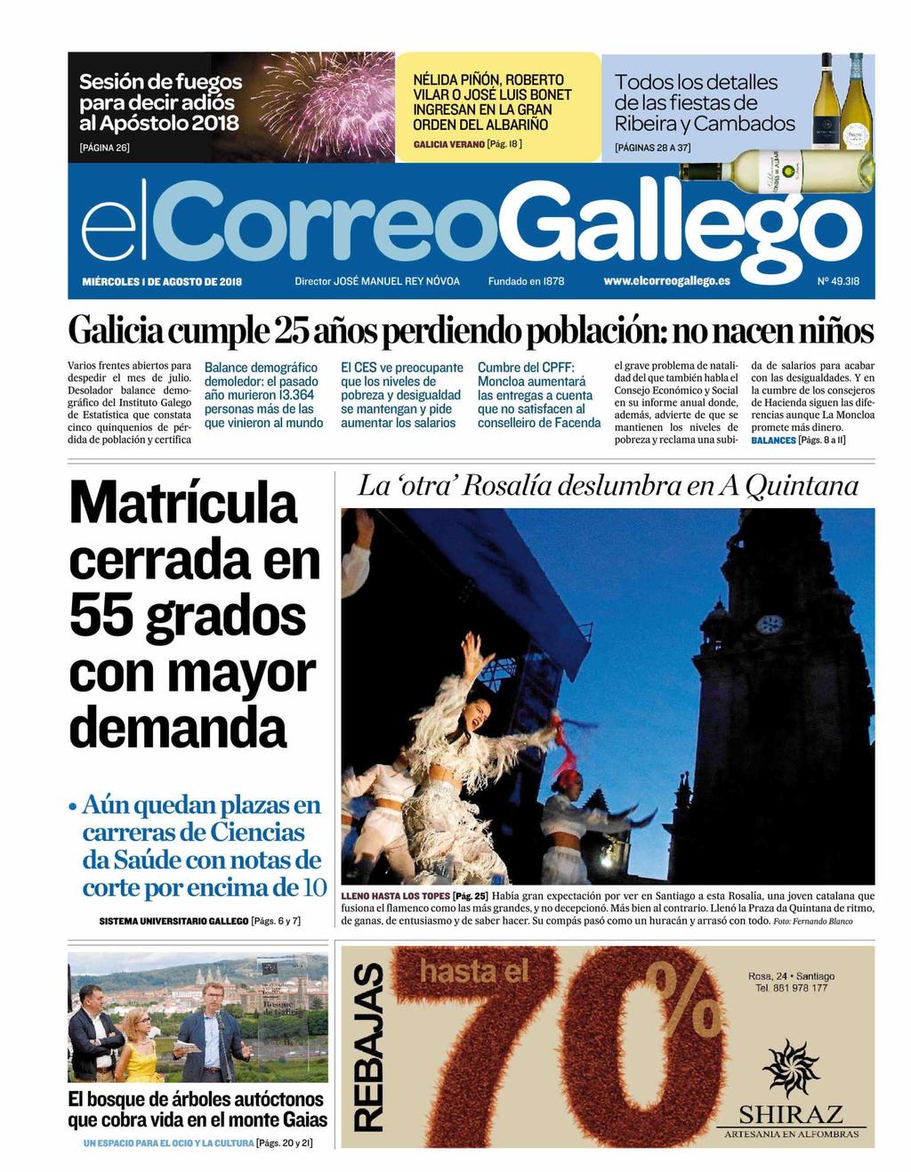 El Correo Gallego Galicia 27.472 Ejemplares 22.735 Ejemplares Sección: PORTADA Valor: 5.