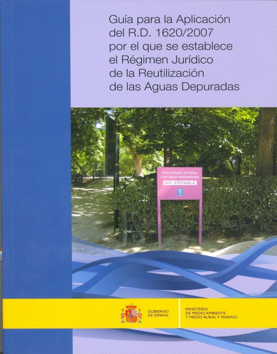 Guía para la aplicación del Real Decreto 1620/2007