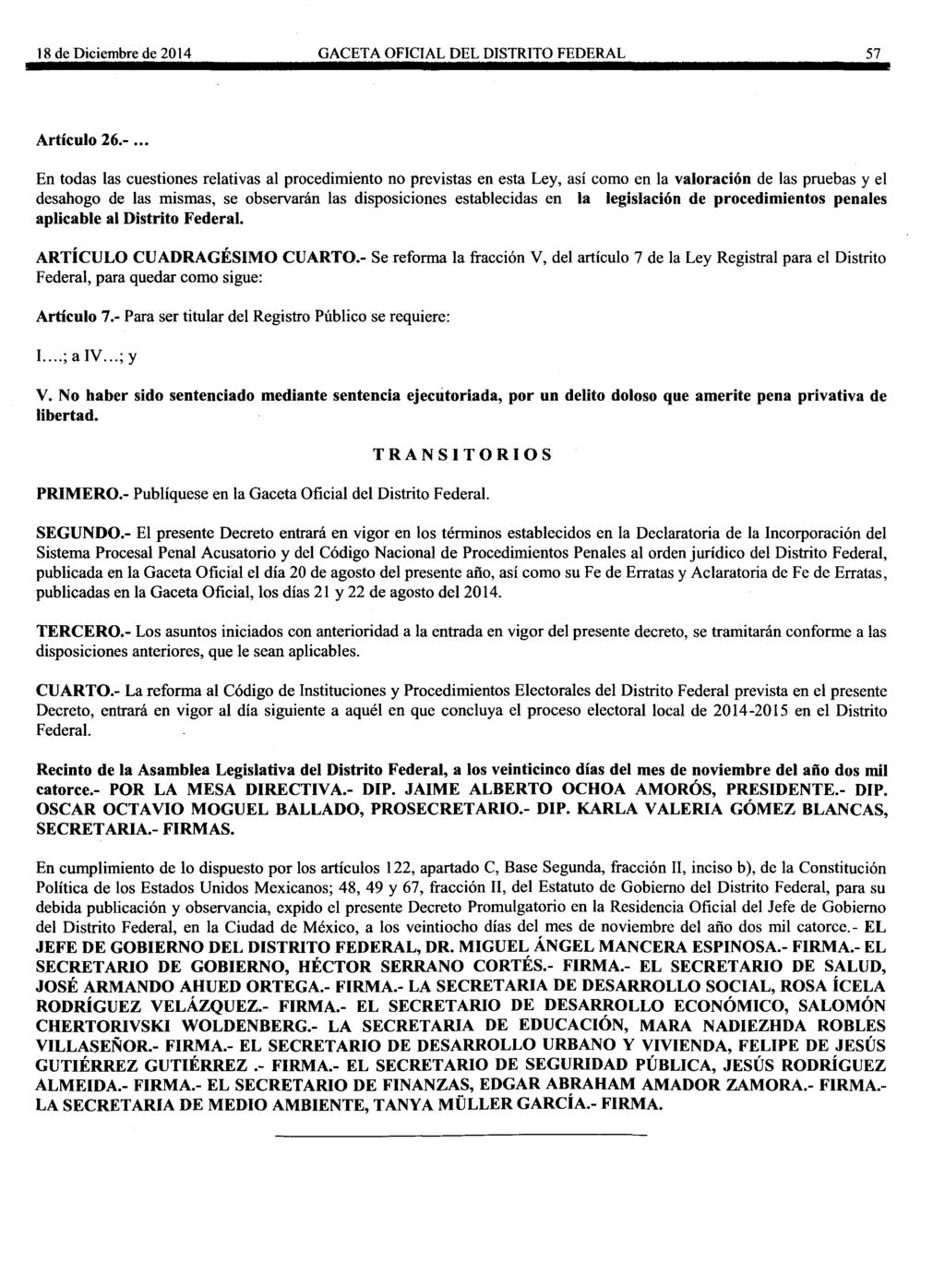 18 de Diciembre de 2014 GACETA OFICIAL DEL DISTRITO FEDERAL 57 Artículo 26.-.