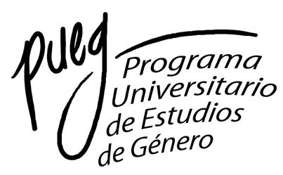 PROGRAMA UNIVERSITARIO DE ESTUDIOS DE GÉNERO Dra.