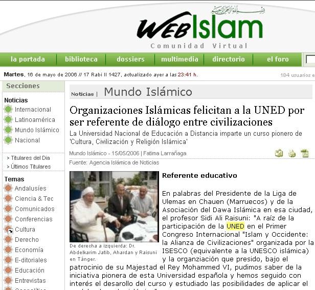 Mundo Islámico Profesor Sidi Ali Raisuni: Presidente de la Liga de Ulemas en Chauen (Marruecos) y de la Asociación del Dawa en esa ciudad: Hay que felicitar a la UNED [.