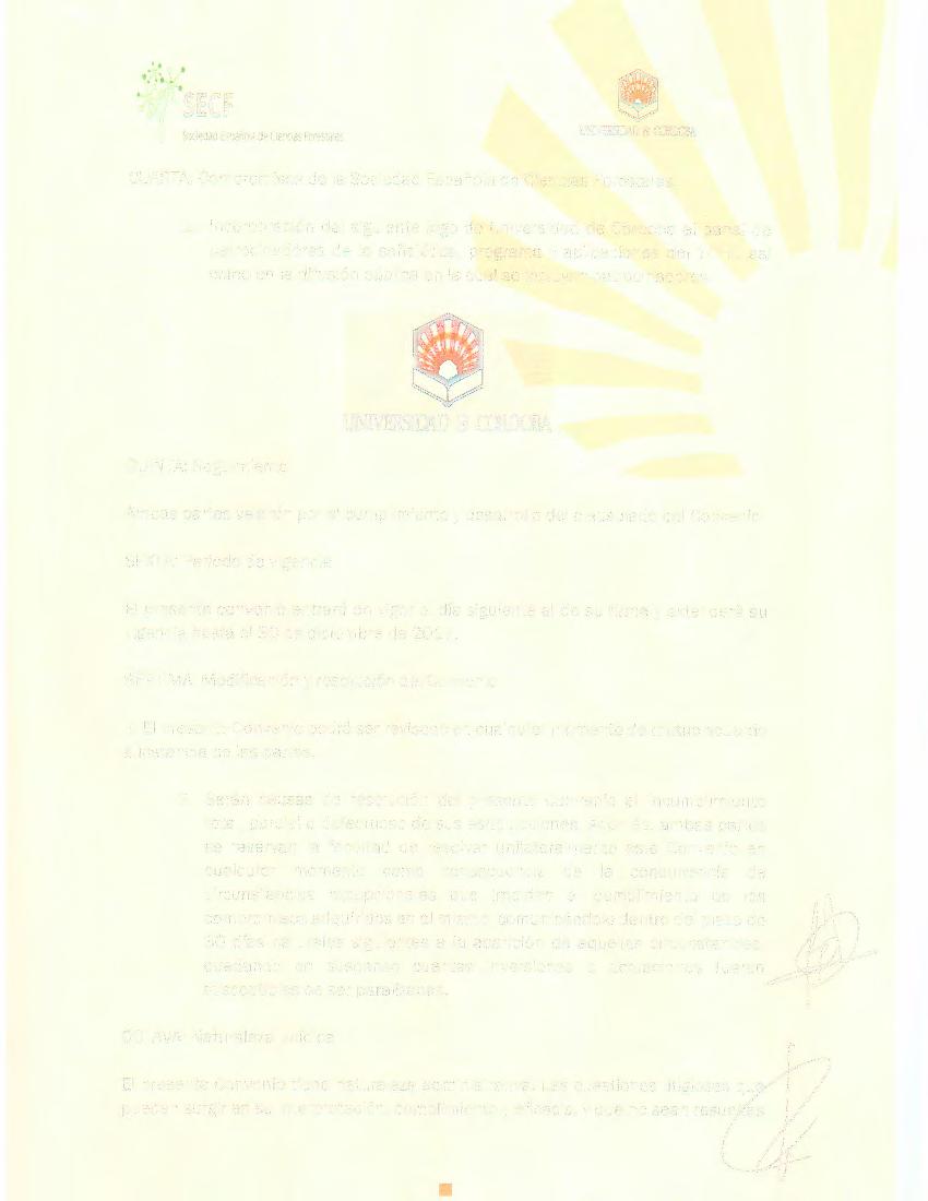 ''... 'f secf UNIVERSIDAD El COROO!lA CUARTA: Compromisos de la Sociedad Española de Ciencias Forestales. 1.