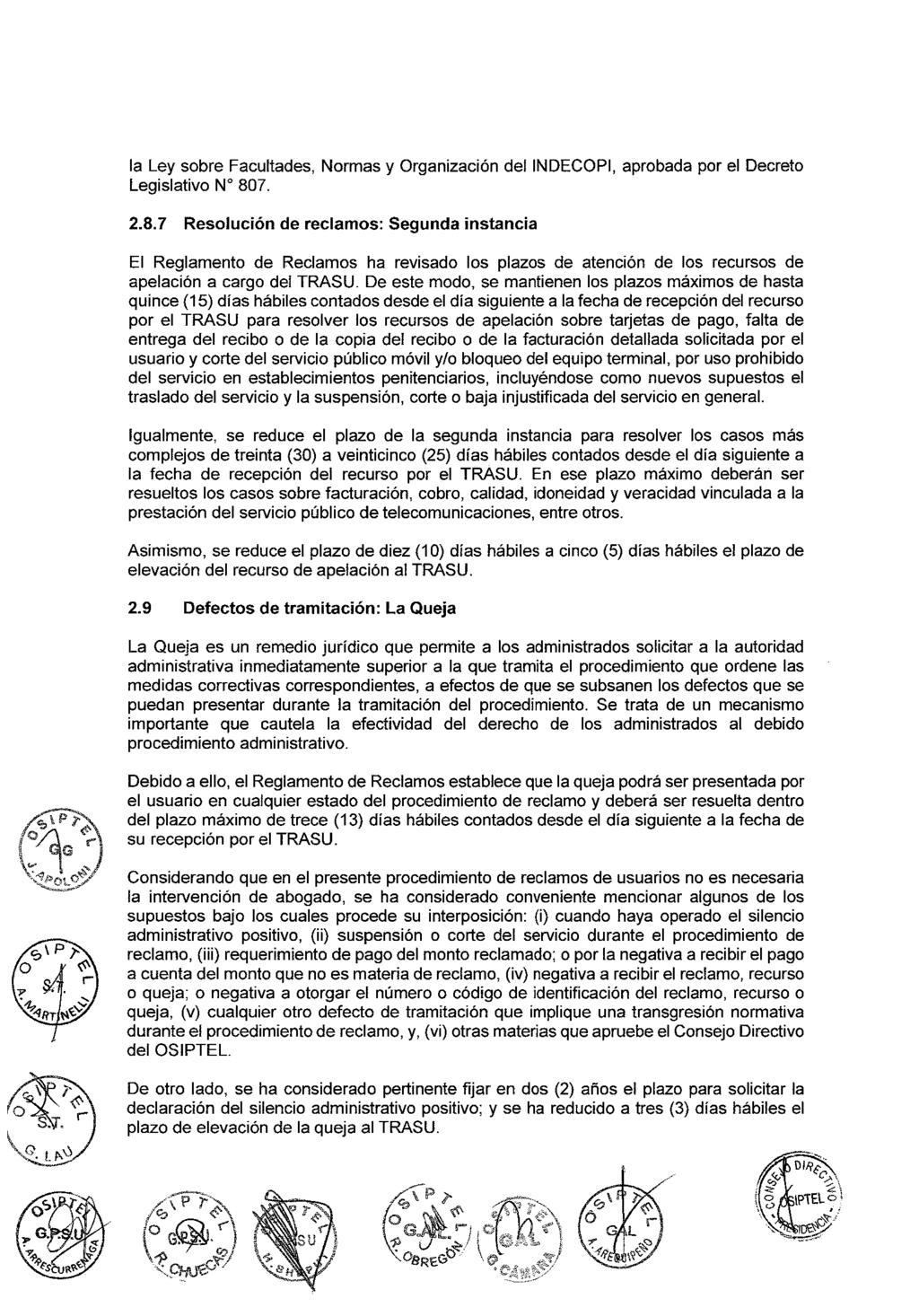 la Ley sobre Facultades, Normas y Organización del INDECOPI, aprobada por el Decreto Legislativo W 80