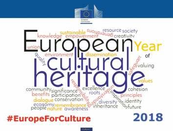 de interés cultural 2018 Año Europeo del Patrimonio Cultural Destinado a celebrar la diversidad y riqueza de la cultura europea.