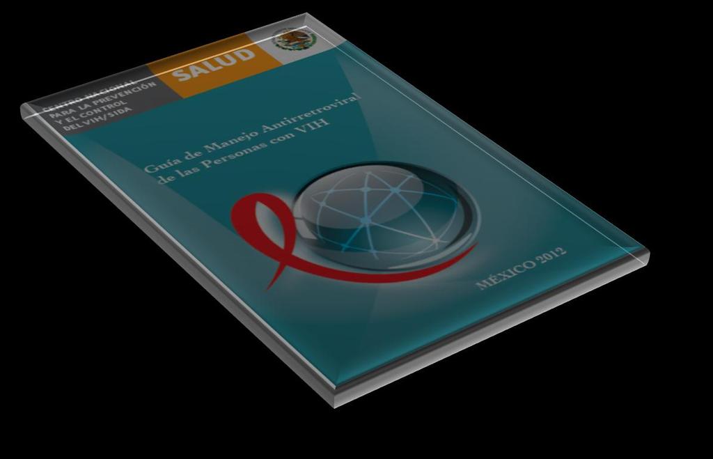 Guía de Manejo antiretroviral de las personas con VIH México 2012 Prueba de ELISA para VIH: Idealmente se debe realizar en el