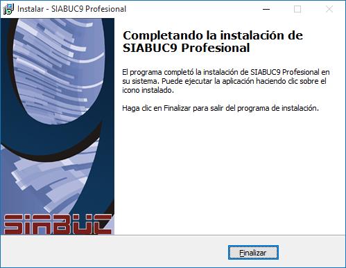 Instalación de los módulos cliente de SIABUC9. 10. Finalmente dar clic en el botón [Finalizar], para terminar el proceso de instalación del cliente. Ilustración 13.