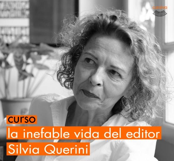 "Disfruta de una profesión donde la ocasión de ser feliz se renueva cada día". Así describe Silvia Querini, directora editorial de Lumen (Penguin Random House Grupo Editorial), el oficio del editor.