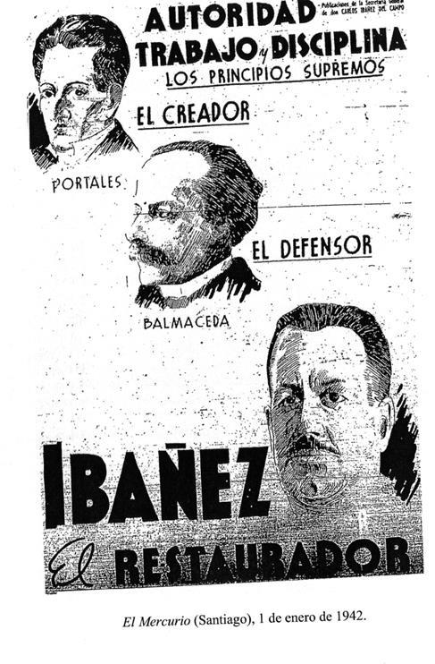 La respuesta de ibáñez: Campaña política de 1952 Nacionalista y de oposición a gobiernos anteriores (radicales).