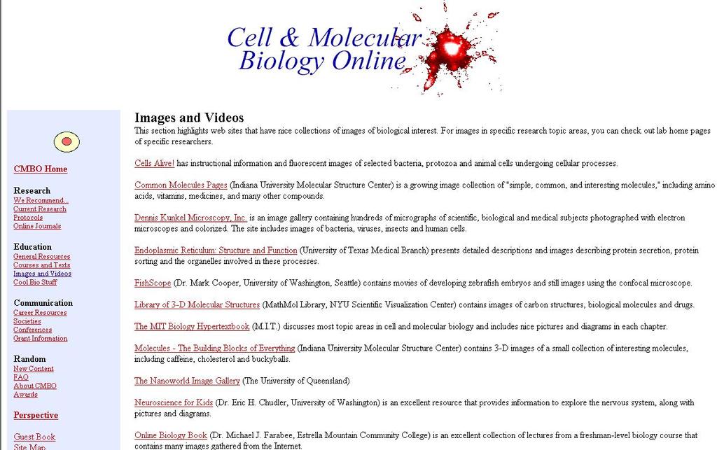 Enllaços d interès Cell & Molecular Biology Images and videos