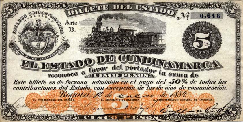 Este billete es de forzosa admisión en el pago del 50% de todas las contribuciones del Estado, con excepción de las vías de comunicación. Bogotá 10 de enero de 1884.