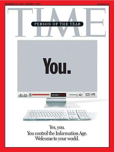 Características Persona del año 2006, según la revista Time: Pequeñas contribuciones de millones de individuos.