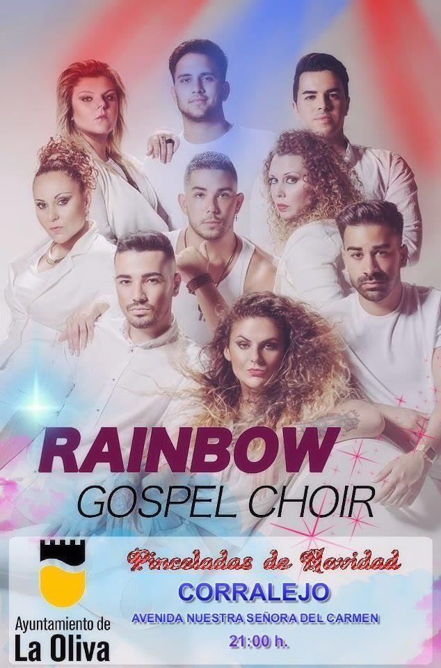 SÁBADO 16 DE DICIEMBRE Rainbow Gospel Choir Actuación Góspel en la zona comercial 21:00 h.