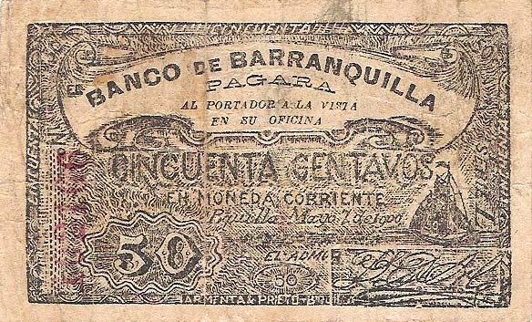 Cincuenta centavos. Anverso: El Banco de Barranquilla pagará al portador a la vista en su oficina cincuenta centavos en moneda corriente.