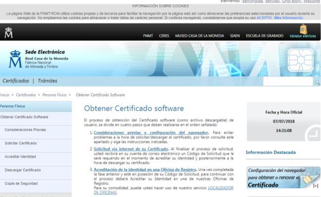 1. CONSIDERACIONES PREVIAS Para obtener el certificado es necesario que realice una serie de configuraciones en su navegador.
