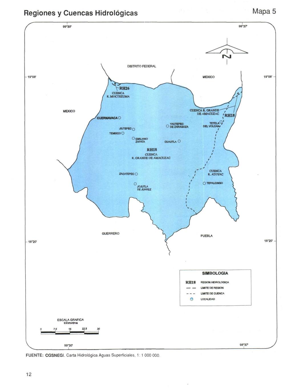 Regiones y Cuencas Hidrologicas Mapa 5-30 1 *37-08' -08' - MEXICO GUERRERO -20' -20 1 - SIMBOLOGIA RH O REGION HIDROLOOICA UMITE DE