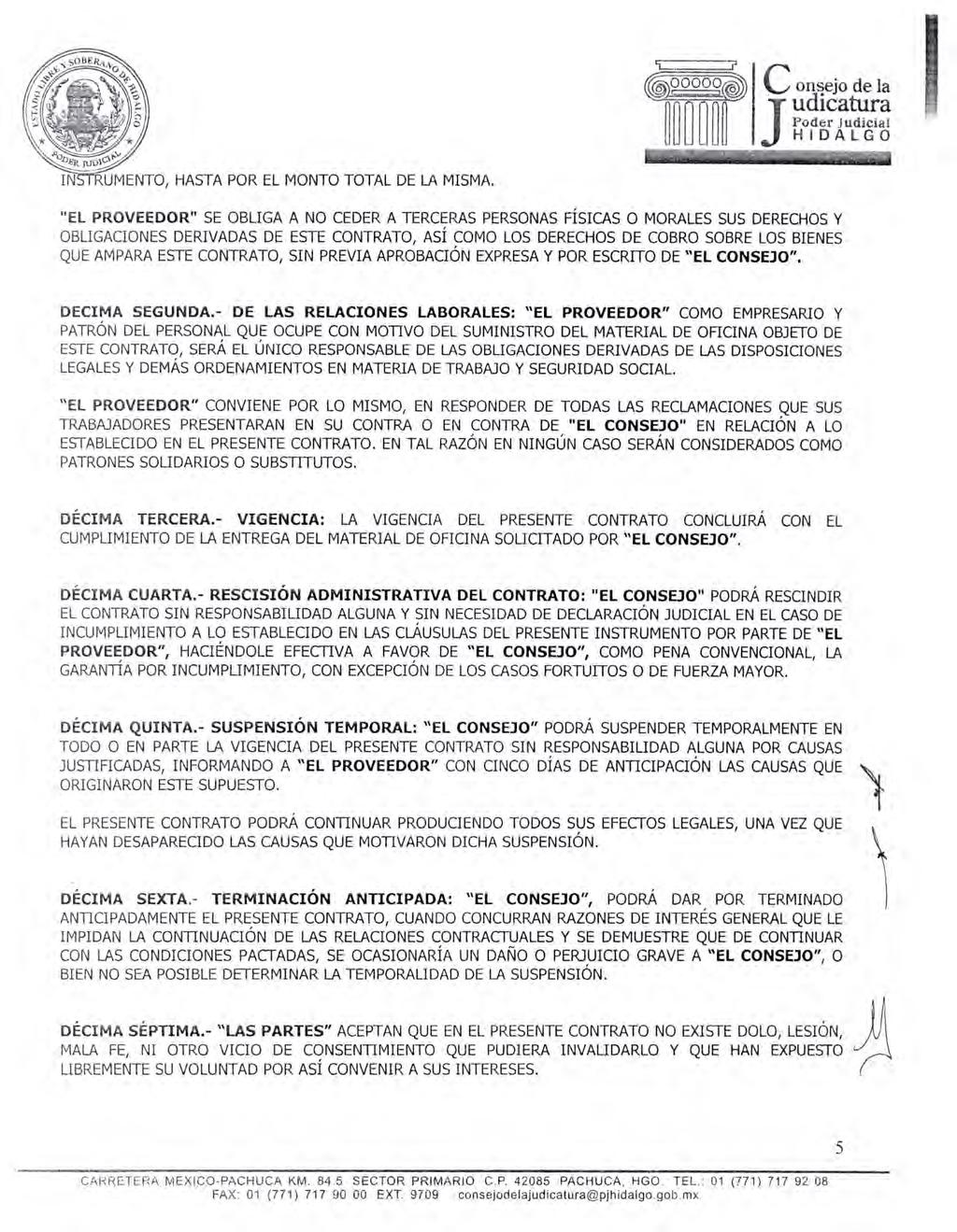 Ilgsr2,22, -- Consejo de la Poder judicial IN RUMENTO, HASTA POR EL MONTO TOTAL DE LA MISMA.