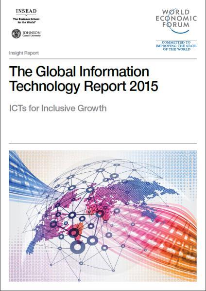 Cobertura de 43 economías - GITR evaluación internacional más completa y legítima del mundo sobre el impacto de las TICs en el proceso de desarrollo y la competitividad internacional.