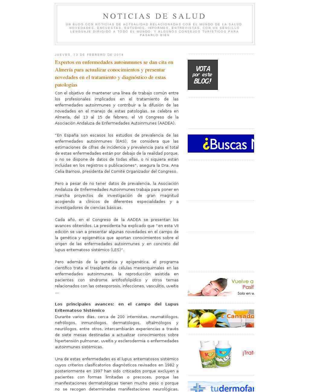 Noticias de Salud Jue, 13 de Feb del 2014 11:57 Google PageRank: 4 Ranking: 4 Documento: 1/4 Audiencia: 1.