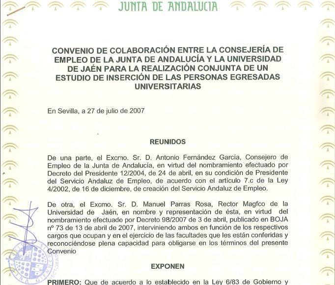 Convenios de colaboración con las nueve Universidades de Andalucía en el año 2007 Universidad de Almería Universidad de Cádiz Universidad de