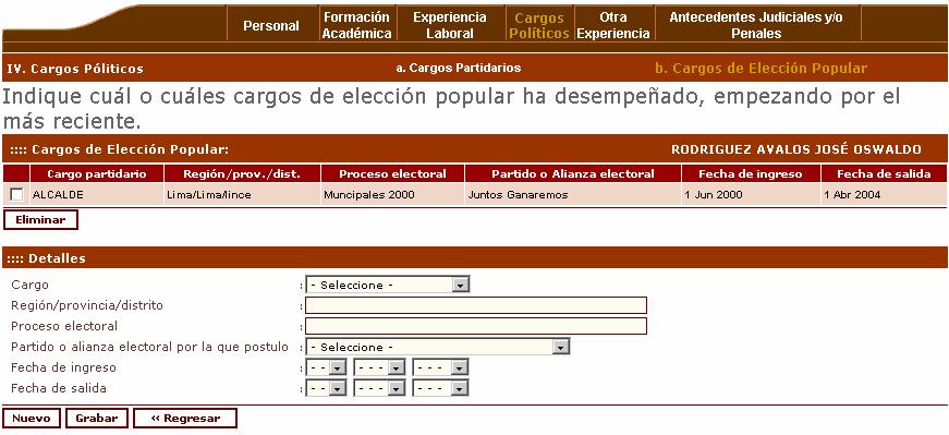 En la sección Cargos de elección popular podrá ingresar el número que desee de cargos que el candidato ha