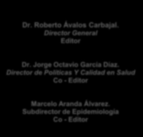 DIRECTORIO Dr. Roberto Ávalo Carbajal.