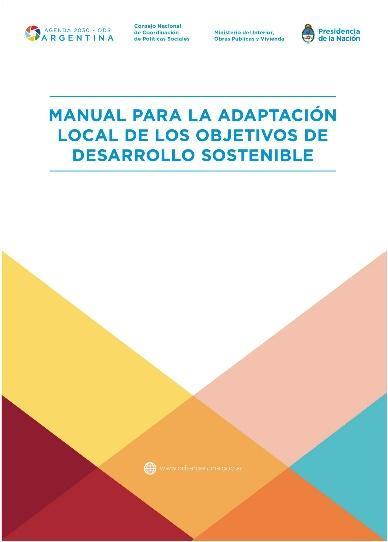 ESTRATEGIA CON MUNICIPIOS ESTRATEGIAS VIRTUALES Manual para la Adaptación de los ODS (versión digital e impresa). Página WEB para Municipios ODS (en proceso).