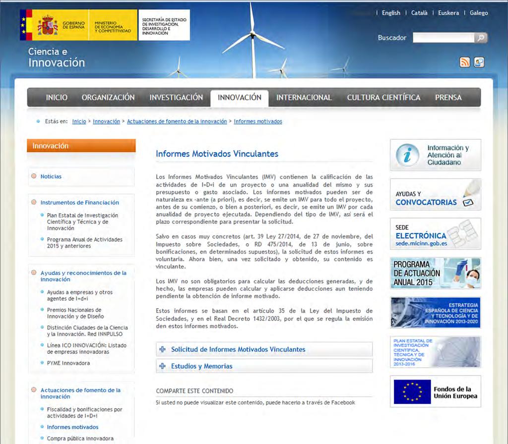 40 2.- LOS INFORMES MOTIVADOS Método operacional: Procedimiento telemático (Ley 11/2007) www.mineco.es http://www.idi.mineco.go b.