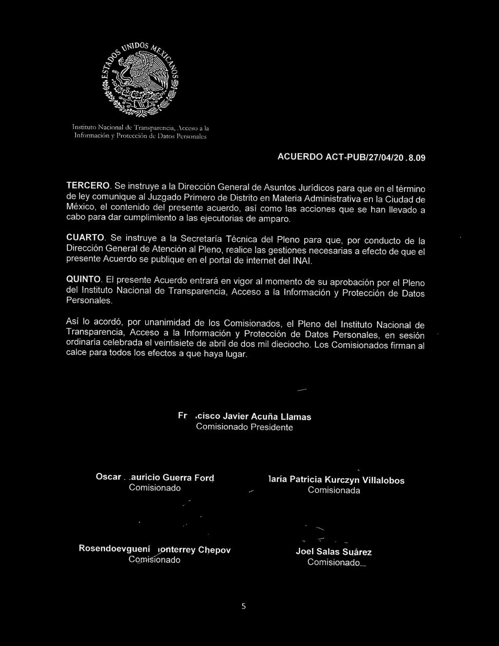 Materia Administrativa en la Ciudad de México, el contenido del presente acuerdo, así como las acciones que se han llevado a cabo para dar cumplimiento a las ejecutorias de amparo. CUARTO.