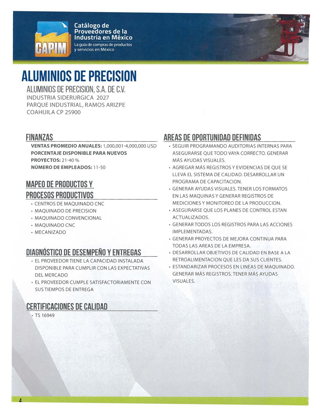 ALUMINIOS DE PRECISION ALUMINIOS DE PRECISION, S.A. DE C.V.