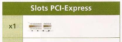 Bus de expansión: PCI- Express El slot PCI-Express, que también puede encontrarse